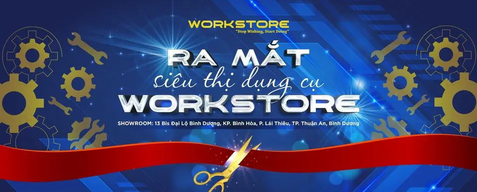 Cửa hàng WORKSTORE - Siêu thị dụng cụ đầu tiên tại Việt Nam sẽ chính thức ra mắt