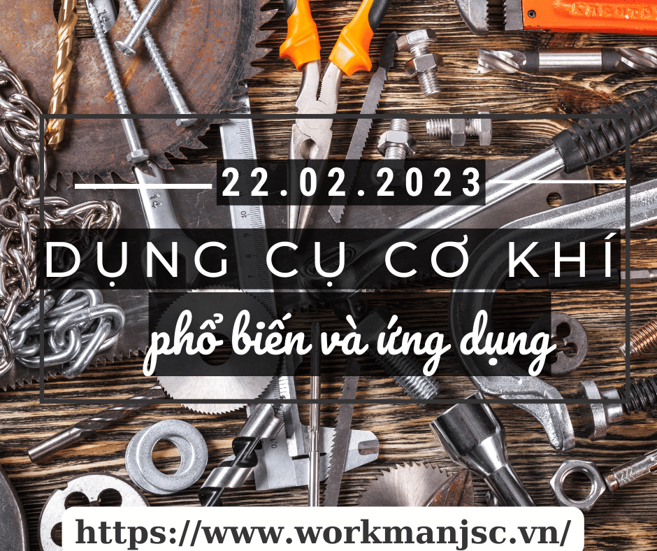 nhung-loai-dung-cu-co-khi-pho-bien-va-ung-dung